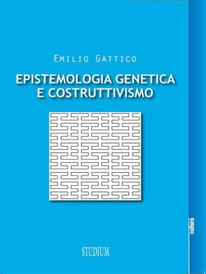 cover image of Epistemologia genetica e costruttivismo